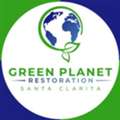 Green Planet Restoration Of Santa Clarita