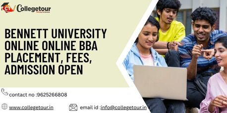 Lucknow, Lessons Offered, Bennett University Online BBA Placement, Fees, Admission Open