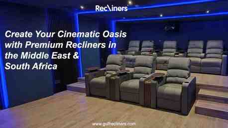 Dubai, Furniture, Home Theater Recliners In Dubai, UAE