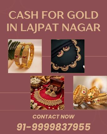 Mumbai, Items Wanted, Which Jewelry Buyer Provide Instant Cash For Gold In Lajpat Nagar?