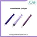 Buy Enfit And Oral Syringes In Australia - Joya Medical Supplies
