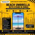 AED 40,  Beach Umbrella With Stand In Dubai | Premium Outdoor Shade Solutions