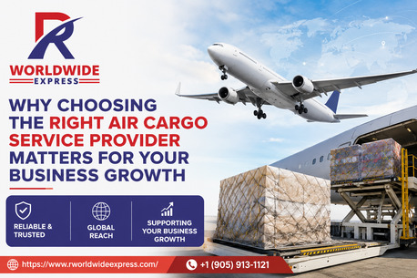 Brampton, Pick Up & Drop Off, Why Choosing The Right Air Cargo Service Provider Matters For Your Business Growth