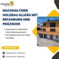 Nachhaltiger Holzbau Allgäu Mit Erfahrung Und Präzision