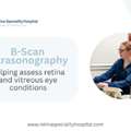 Comprehensive B Scan Imaging For Better Eye Health Assessment