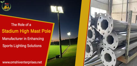 Lucknow, Business, Stadium High Mast Pole Manufacturer