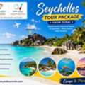 Seychelles Tour Package UAE For Cultural Exploration