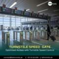 Turnstile Speed Gates - Improving Security Standards In UAE
