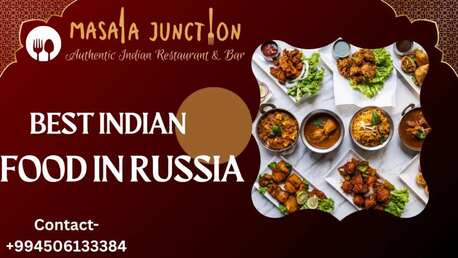Baku, Food & Drink, Best Indian Food In Russia