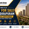 Why Is A Flat For Sale In Indirapuram The Best Investment You Can Make In NCR Today