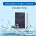 What Size Solar Pump Do You Need? A Practical Buying Guide