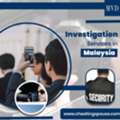 Investigation Services In Malaysia.