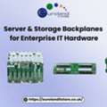Server & Storage Backplanes For Enterprise IT Hardware