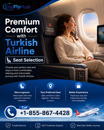 New York, Travel, Premium Comfort With Turkish Airline Seat Selection +1-855-867-4428
