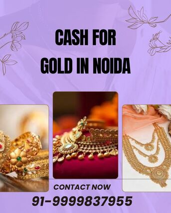 Noida, Items Wanted, Want Instant Cash Against Gold In Noida?