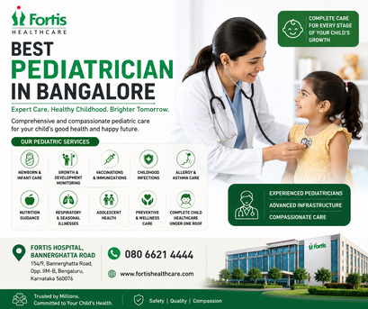 Bangalore, Medical, Best Pediatrician In Bangalore | Fortis Healthcare
