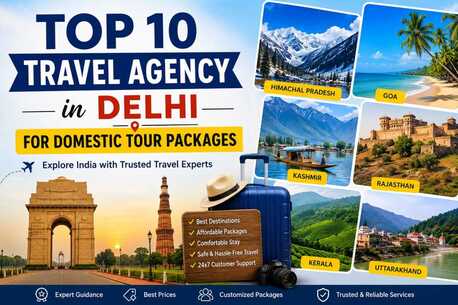 Faridabad, Travel, Top 10 Travel Agency In Delhi For Domestic Tour Packages