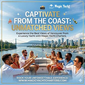Vancouver, Travel, Captivate From The Coast: Unmatched Views With Vancouver&rsquo;s Premier Luxury Yachts