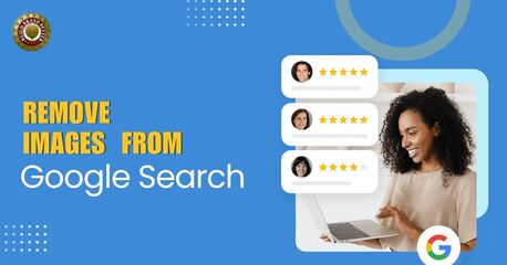 New Delhi, Business, Remove Copyrighted Images From Google Search Results