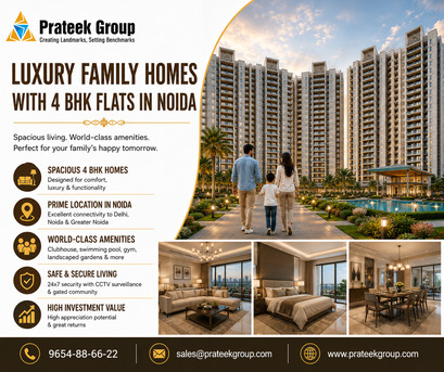 Noida, Real Estate, Luxury Family Homes With 4 BHK Flats In Noida