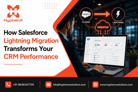 New York, Software Development, How Salesforce Lightning Migration Transforms Your CRM Performance