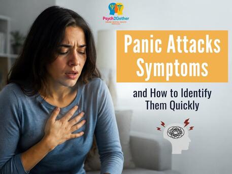 London, Health, Recognize Panic Attacks Symptoms Early With Psych2gether