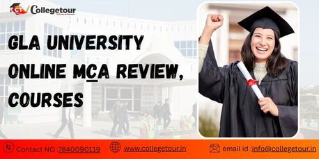 Lucknow, Lessons Offered, GLA University Online MCA Review, Courses