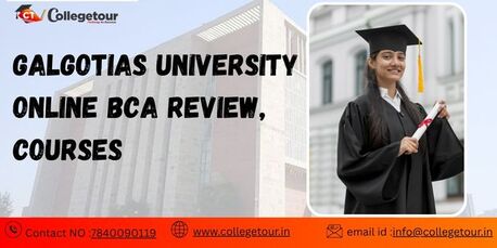 Lucknow, Lessons Offered, Galgotias University Online BCA Review, Courses
