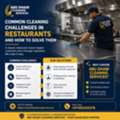 Common Cleaning Challenges In Restaurants And How To Solve Them