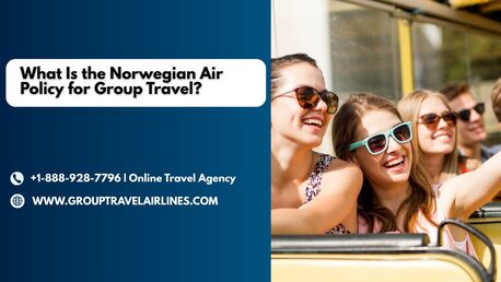 New York, Travel, What Is The Norwegian Air Policy For Group Travel?