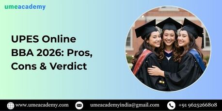 Lucknow, Lessons Offered, UPES Online BBA 2026: Pros, Cons & Verdict