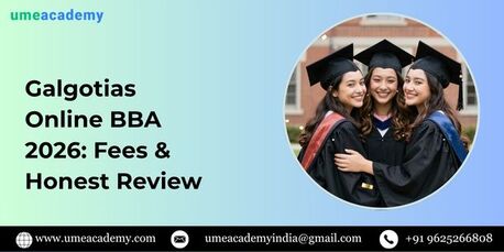Noida, Lessons Offered, Galgotias Online BBA 2026: Fees & Honest Review
