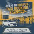 Delhi To Udaipur Taxi Fare & Cab Rates &ndash; Compare Vehicle Options