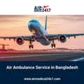 Air Ambulance Service In Bangladesh - Air Medical 24X7