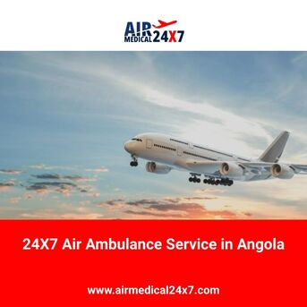 Dubai, Medical, 24X7 Air Ambulance Service In Angola - Air Medical 24X7