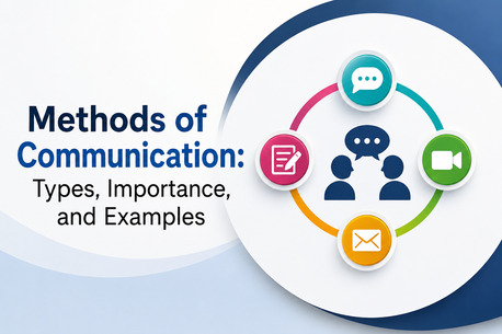 Mumbai, Education, Methods Of Communication: Types, Importance, And Examples