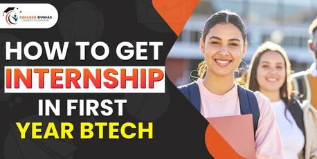 Mumbai, Education, How To Get Internship In First Year Of BTech
