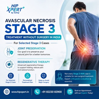 Indore, Health, Avascular Necrosis Stage 3 Treatment Without Surgery In India &ndash; HipXpert