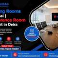 Meeting Rooms In Dubai | Conference Room For Rent In Deira
