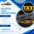 Wagon Taxi Melbourne For Airport And Family Travel