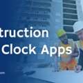 Construction Time Tracking App For Real-Time Employee Monitoring