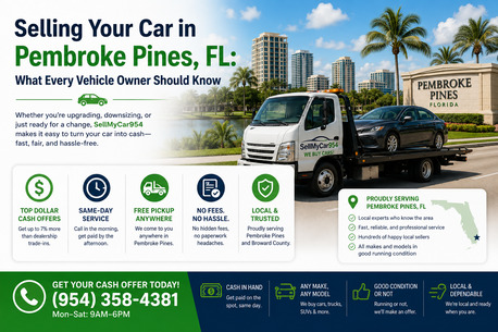 Miami, Automotive, Sell Your Car In Pembroke Pines, FL &ndash; Fast Cash Offers