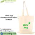 Cotton Bags Manufacturers In France For Retail