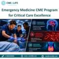 Emergency Medicine CME Program For Critical Care Excellence