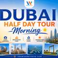 Convenient And Comfortable Dubai Half Day Tour Morning