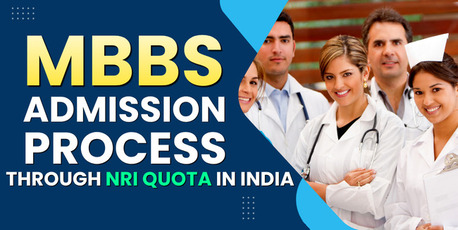 Mumbai, Education, MBBS Admission Via NRI Quota In India: Fees & Process Guide
