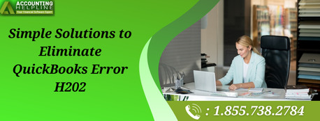 New York, Accounting, Complete Guide To Resolve QuickBooks Error H202 Instantly