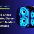 Shop Cheap Dedicated Server India With Modern Features