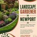 Landscape Gardener In Newport – Professional Garden Design & Services