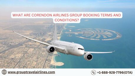 New York, Travel, What Are Corendon Airlines Group Booking Terms And Conditions?